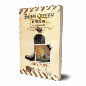 HARDCOVER BOOK Farm Queen - Adventures of a First Generation Farm Girl